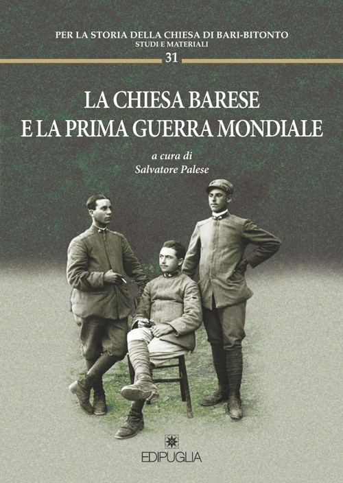 La chiesa barese e la prima guerra mondiale