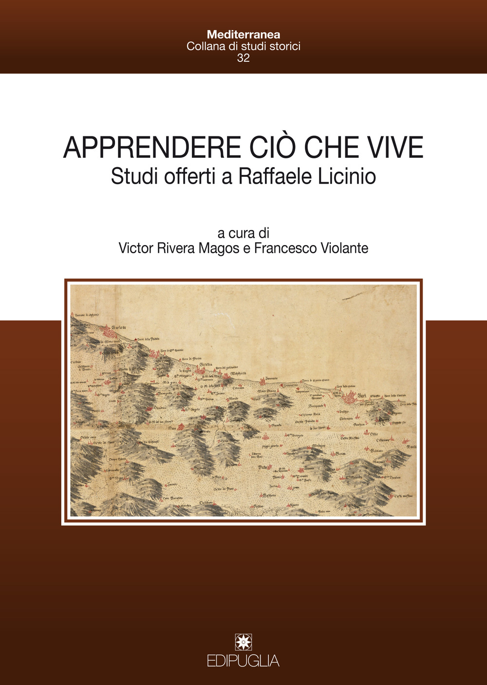 Apprendere ciò che vive. Studi offerti a Raffaele Licinio