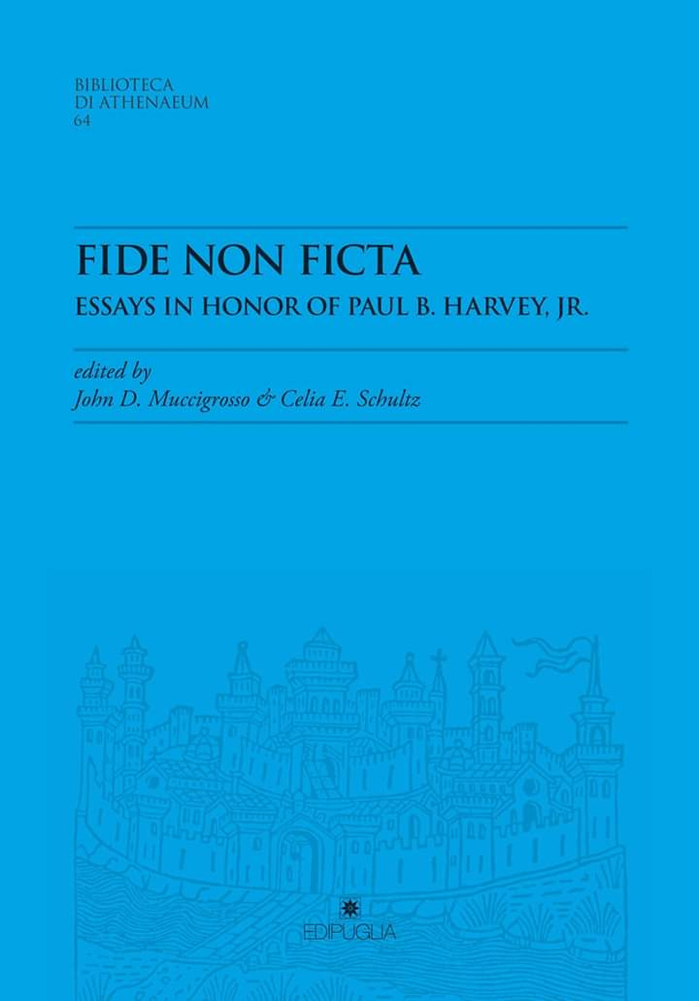 Fide non ficta. Essays in honor of Paul B. Harvey, Jr.