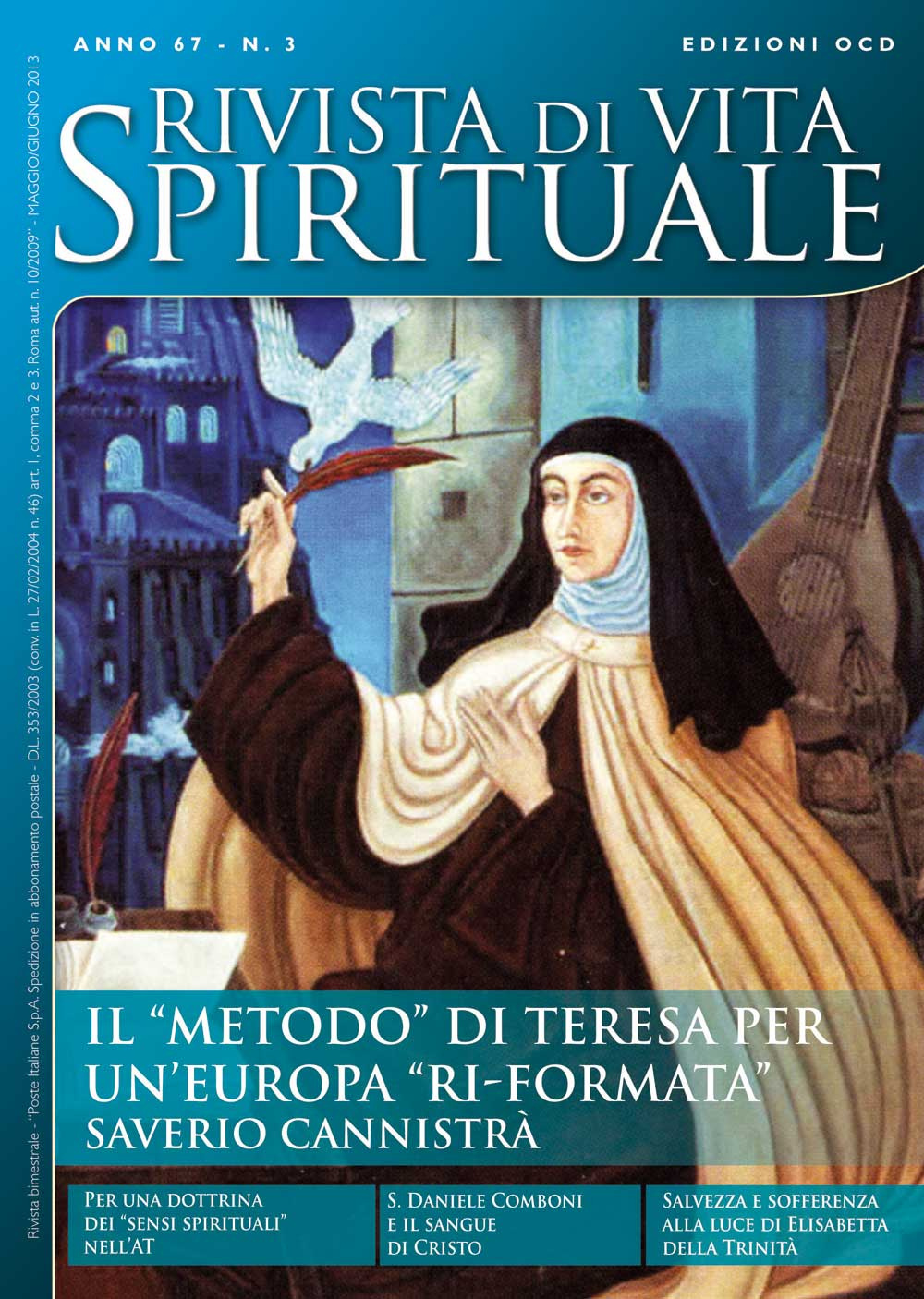 Rivista di vita spirituale (2013). Vol. 3: Il «metodo» di Teresa per un'Europa «ri-formata»