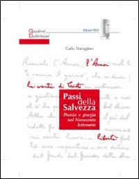 Passi della salvezza. Poesia e grazia nel Novecento letterario