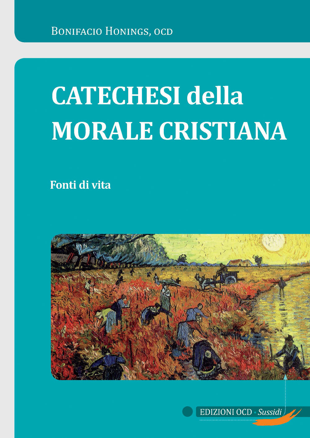 Catechesi della morale cristiana. Fonti di vita