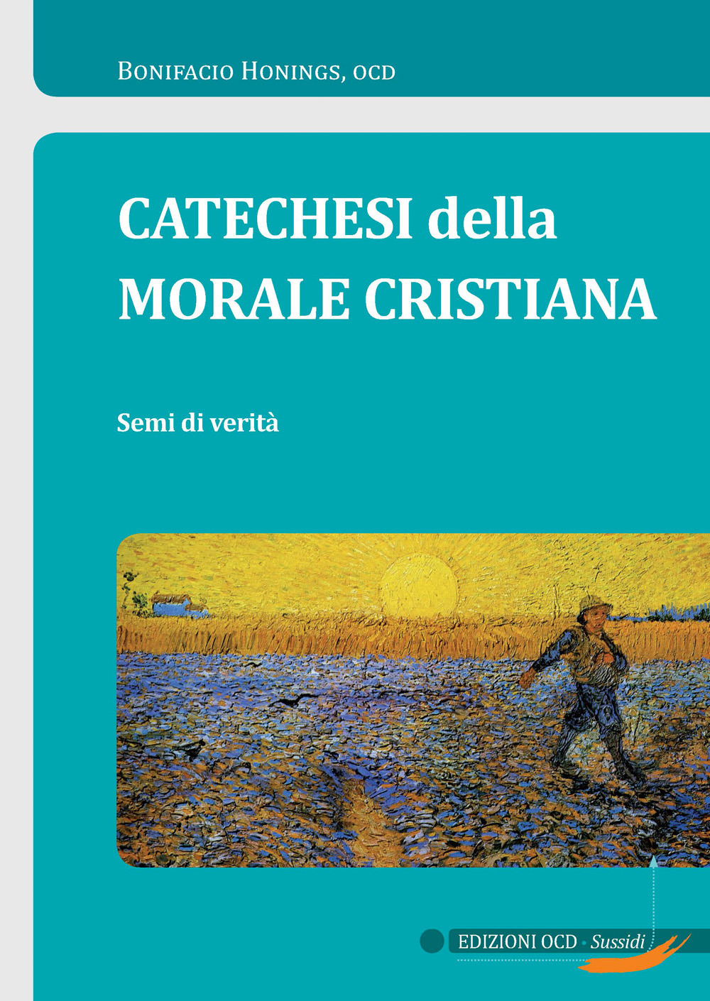 Catechesi della morale cristiana. Semi di verità