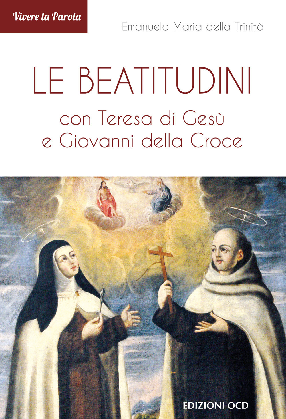 Le Beatitudini con Teresa di Gesù e Giovanni della Croce