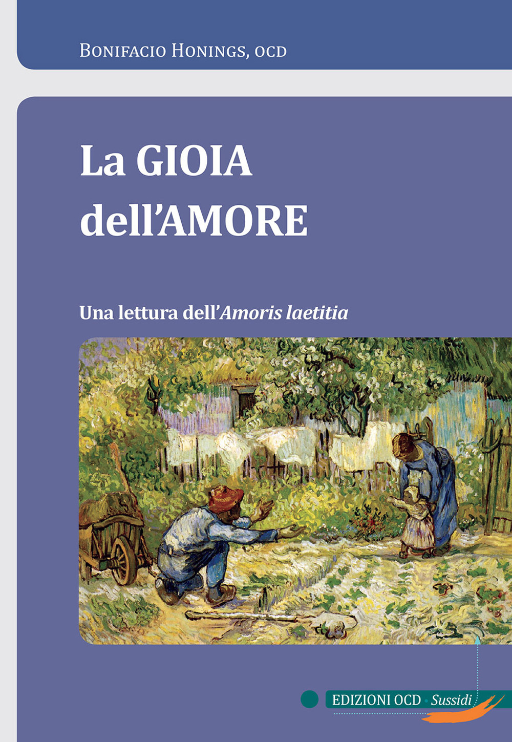 La gioia dell'amore. Una lettura dell'Amoris Laetitia