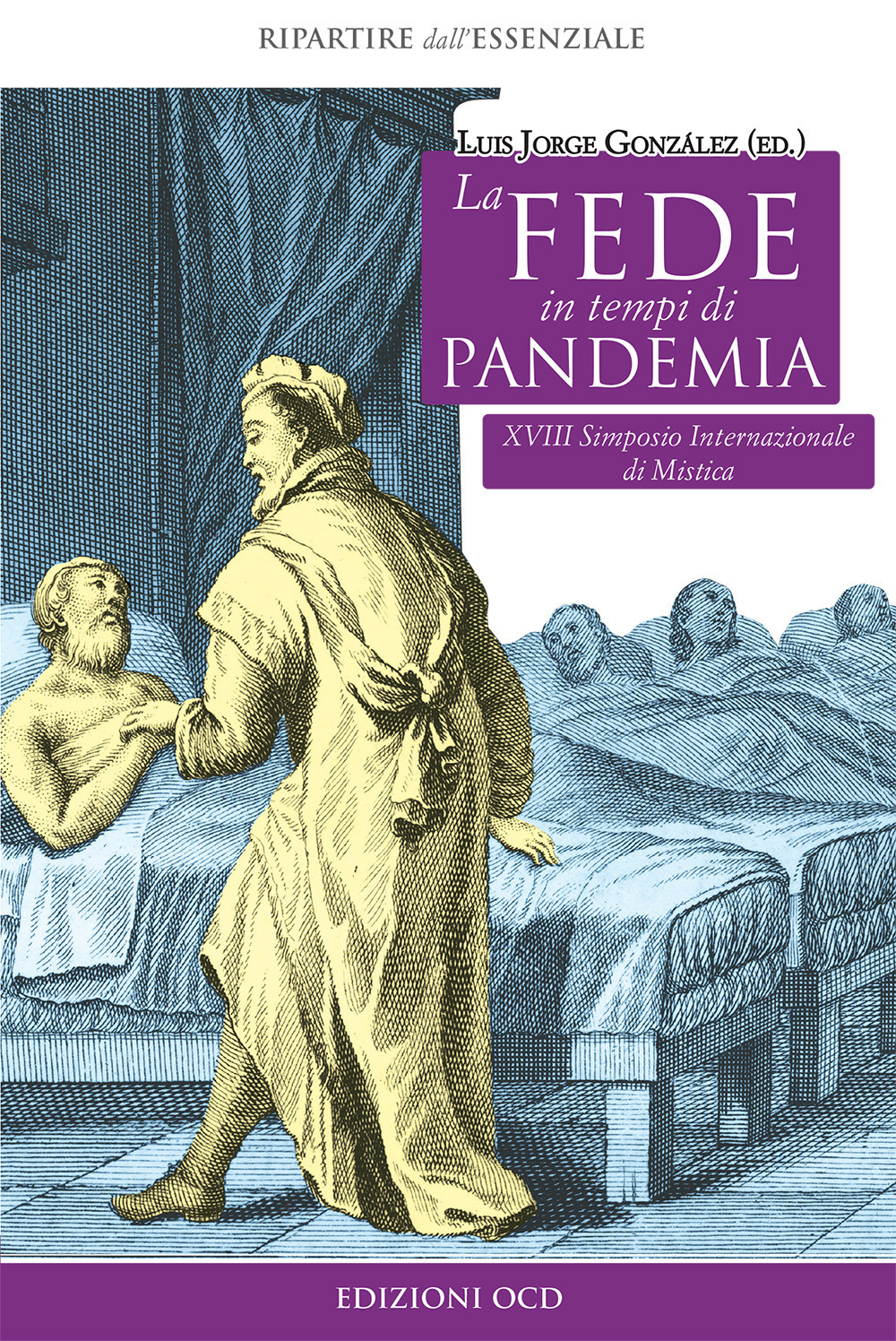 La fede in tempi di pandemia. 18° Simposio internazionale di mistica