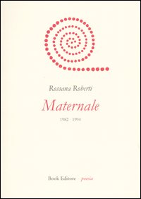 Maternale. 1982-1994