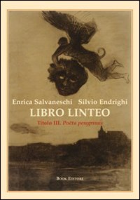 Libro linteo. Vol. 3: Poeta peregrinus