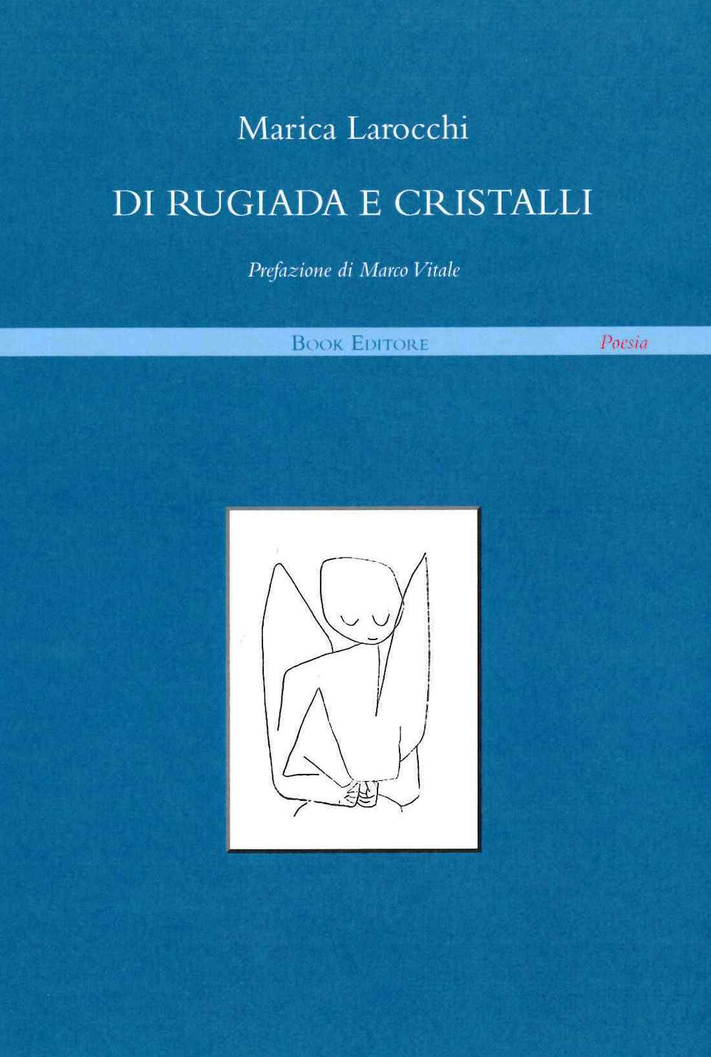 Di rugiada e cristalli