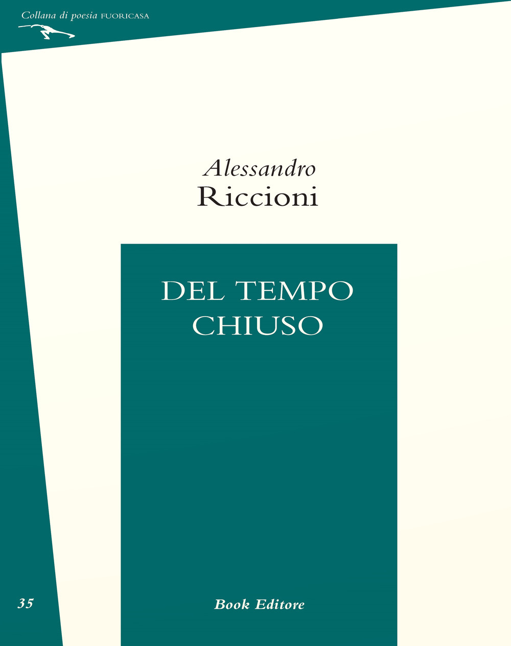 Del tempo chiuso