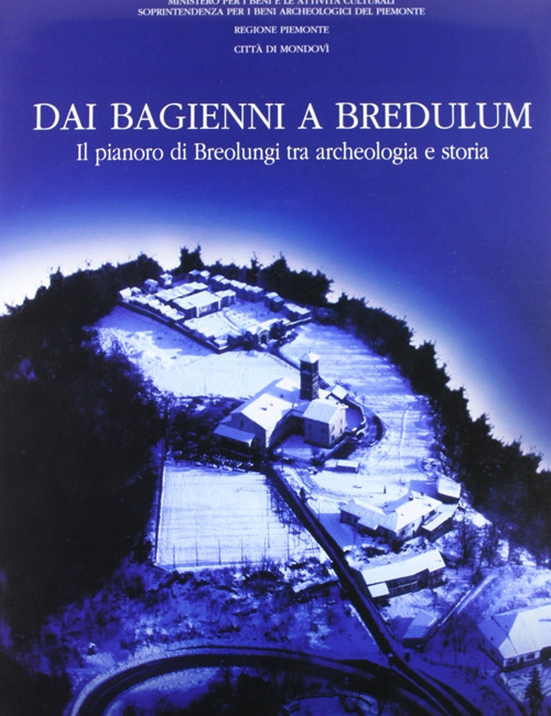 Dai Bagienni a Bredulum