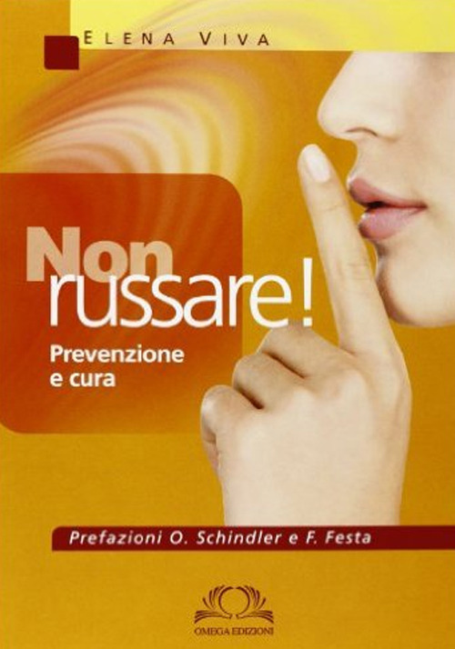 Non russare! Prevenzione e cura