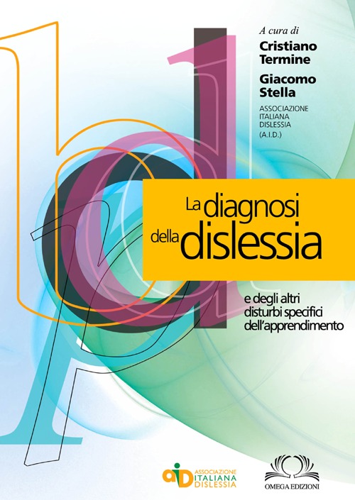 La diagnosi della dislessia e degli altri disturbi specifici dell'apprendimento