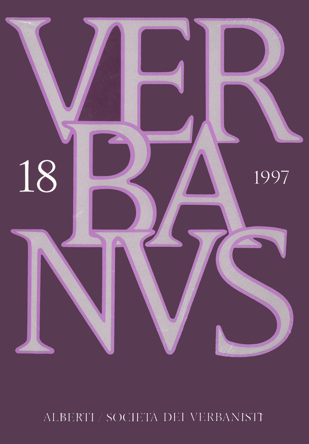 Verbanus. Rassegna per la cultura, l'arte, la storia del lago. Vol. 18