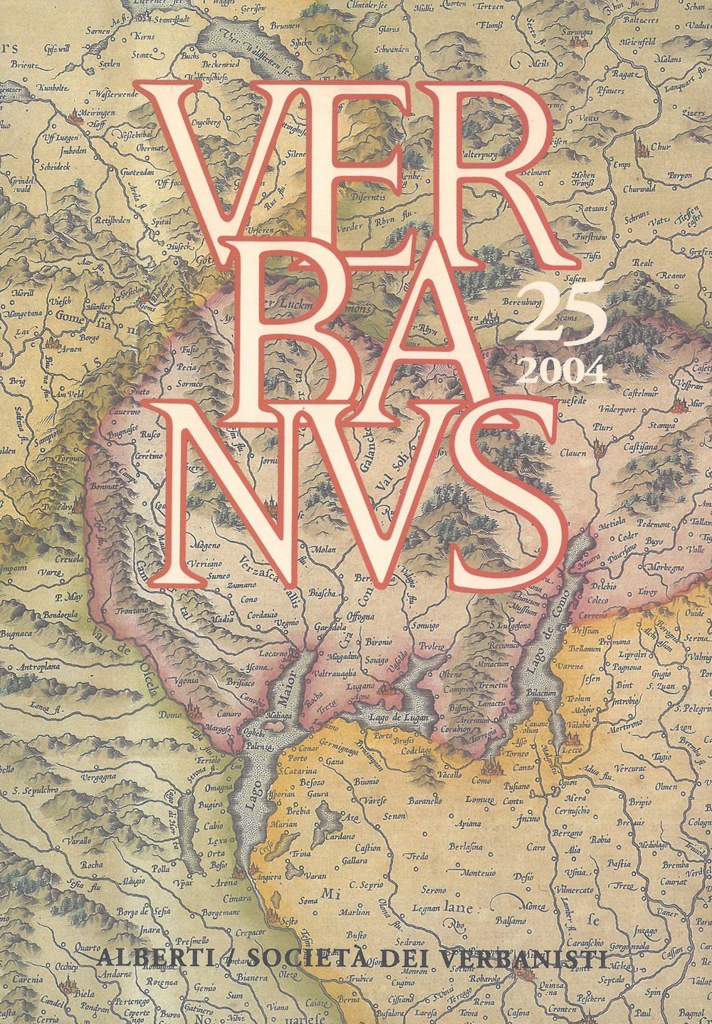 Verbanus. Rivista per la cultura, l'arte, la storia del lago. Vol. 25