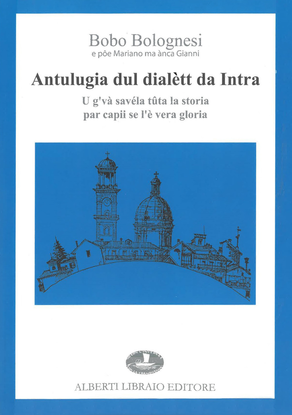 Antulugia dul dialett da Intra