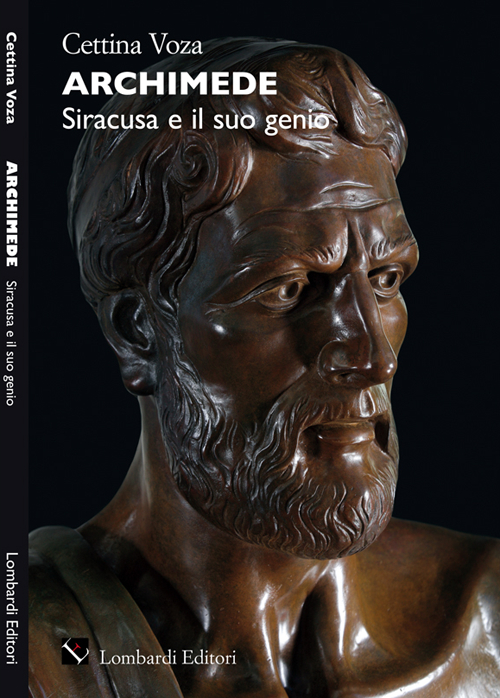 Archimede. Siracusa e il suo genio