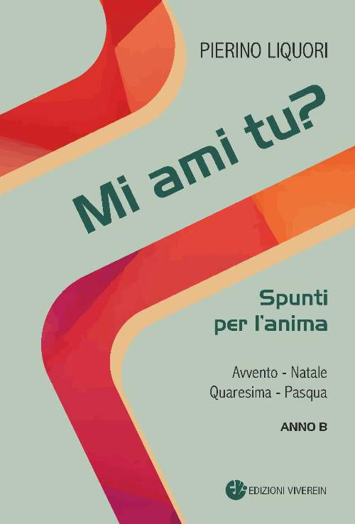 Mi ami tu? Spunti per l'anima