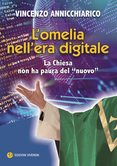 L'omelia nell'era digitale. La Chiesa non ha paura del «nuovo»