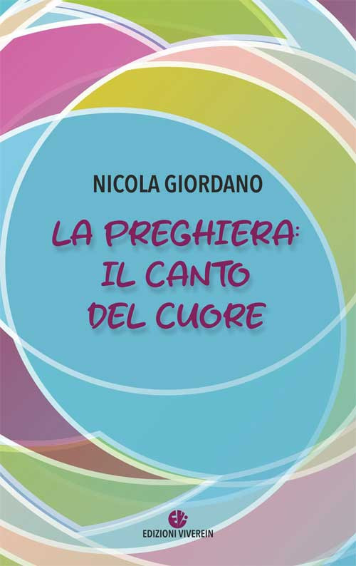 La preghiera: il canto del cuore