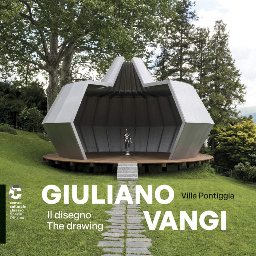 Giuliano Vangi. Il disegno-The drawing. Villa Pontiggia