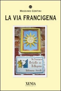 La via Francigena