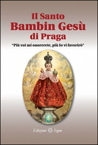 Il Santo Bambino Gesù di Praga