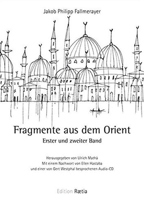 Fragmente aus dem Orient. Erster und zweiter Band