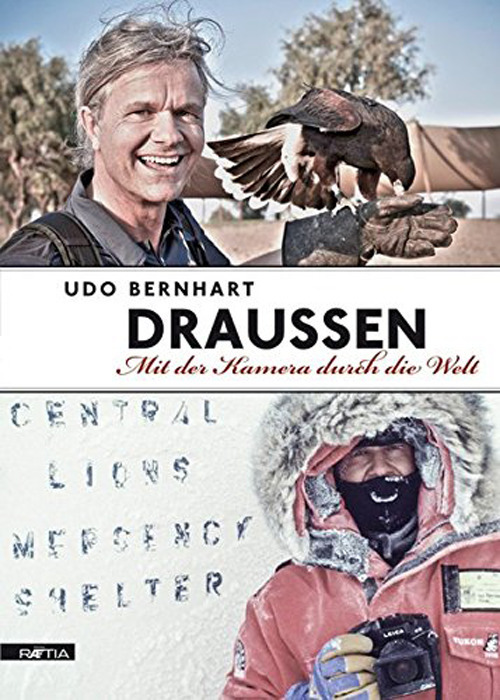 Draussen. Mit der kamera durch die welt