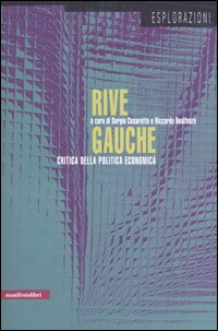 Rive gauche. Critica della politica economica