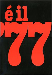 È il 77. Ediz. illustrata