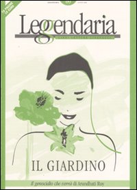 Leggendaria. Vol. 69: Giardini