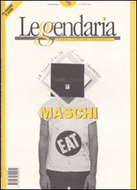 Leggendaria. Vol. 70: Maschi