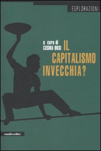 Il capitalismo invecchia? Sei domande agli economisti