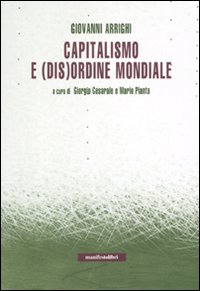 Capitalismo e (dis)ordine mondiale