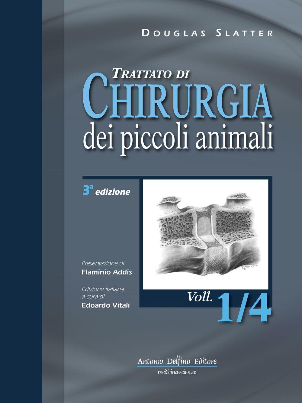 Trattato di chirurgia dei piccoli animali