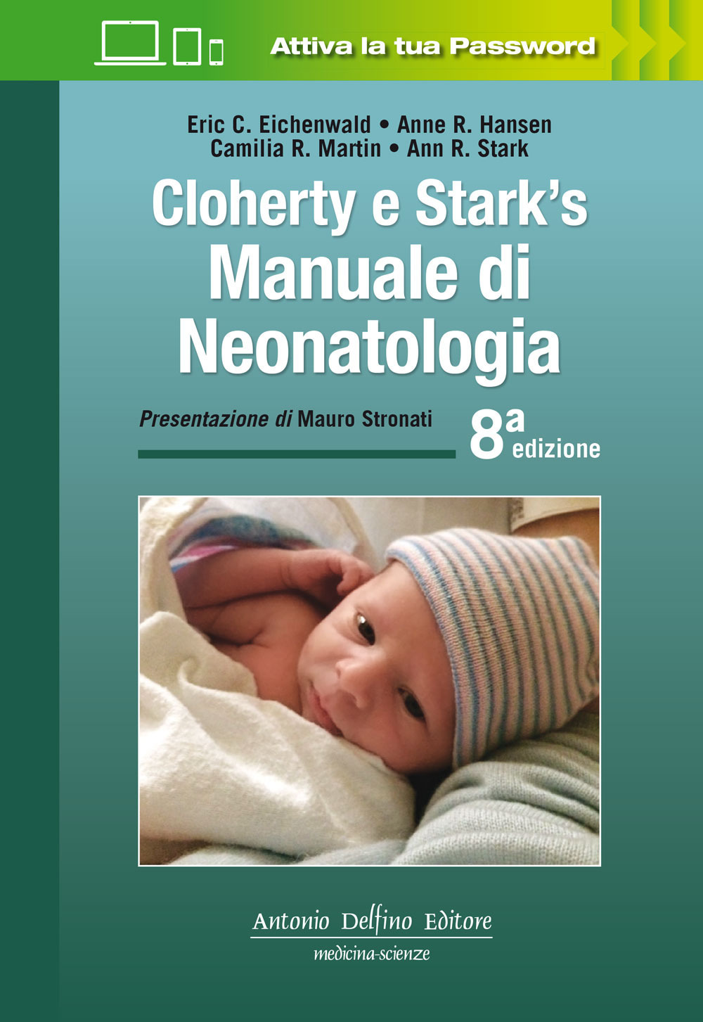 Cloherty e Stark's. Manuale di neonatologia