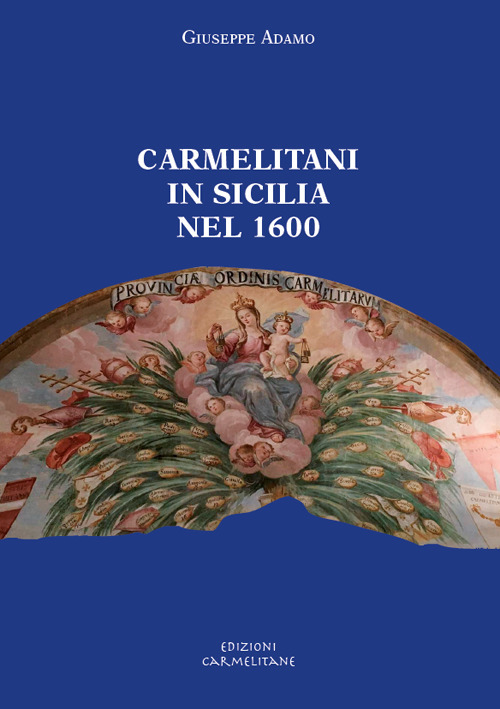 Carmelitani in Sicilia nel 1600