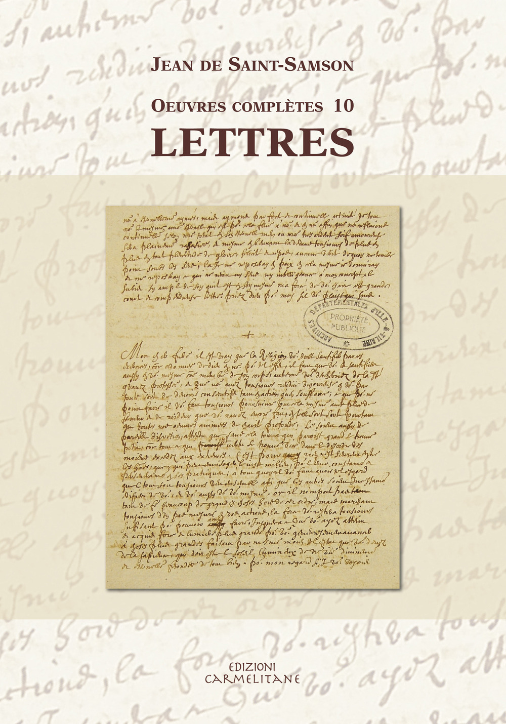 Oeuvres complètes. Vol. 10: Lettres