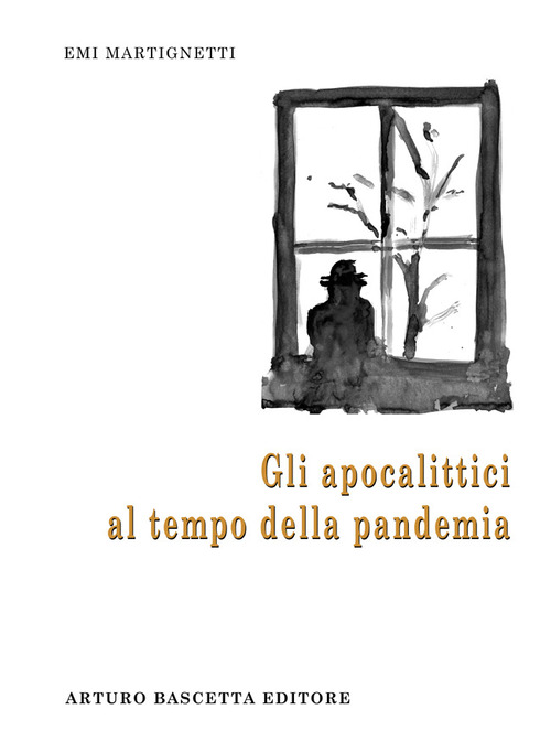 Gli apocalittici al tempo della pandemia