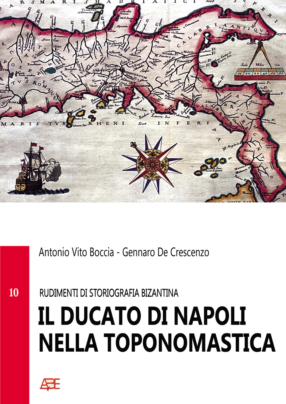 Rudimenti di storiografia longobarda: il ducato di Napoli nella toponomastica