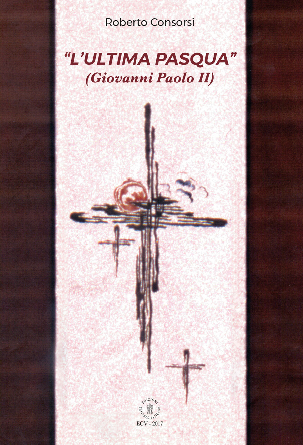 L'«ultima Pasqua» (Giovanni Paolo II)