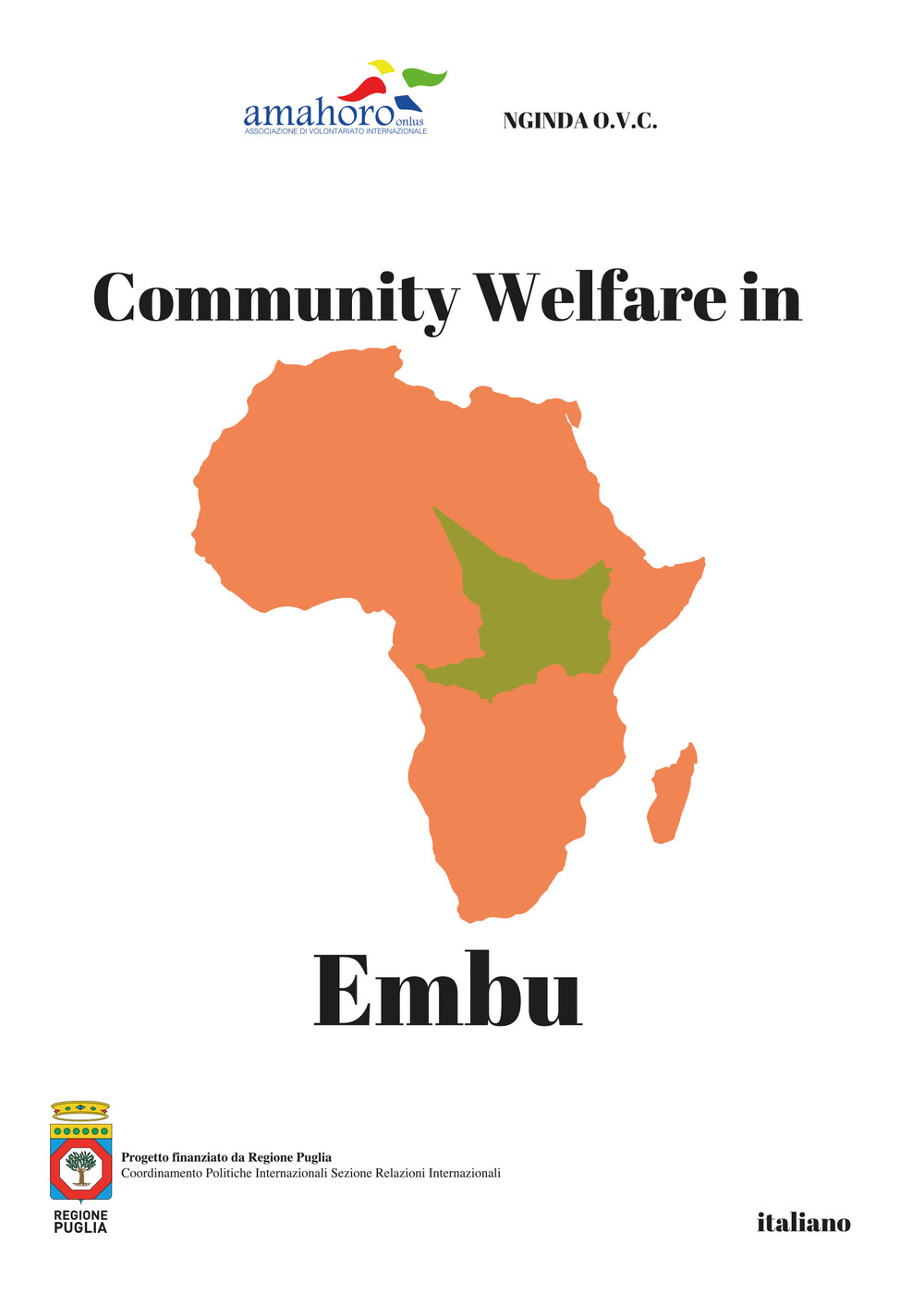 Community welfare in Embu. Ediz. italiana e inglese