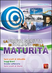 La prova scritta di italiano per la maturità