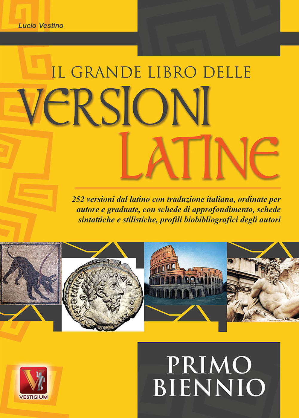 Il grande libro delle versioni latine. Testo latino a fronte. Per il primo biennio