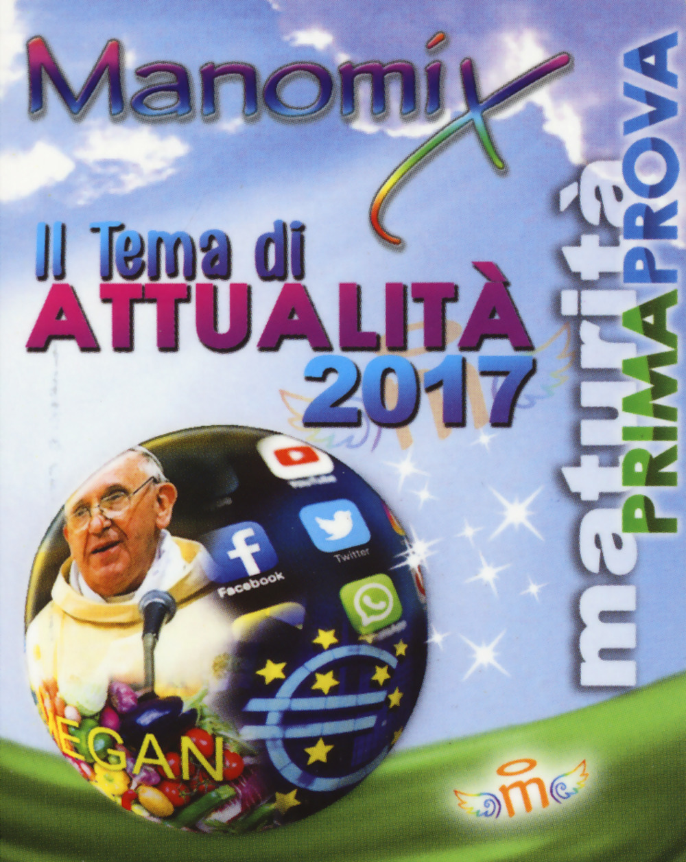 Manomix. Il tema di attualità 2017