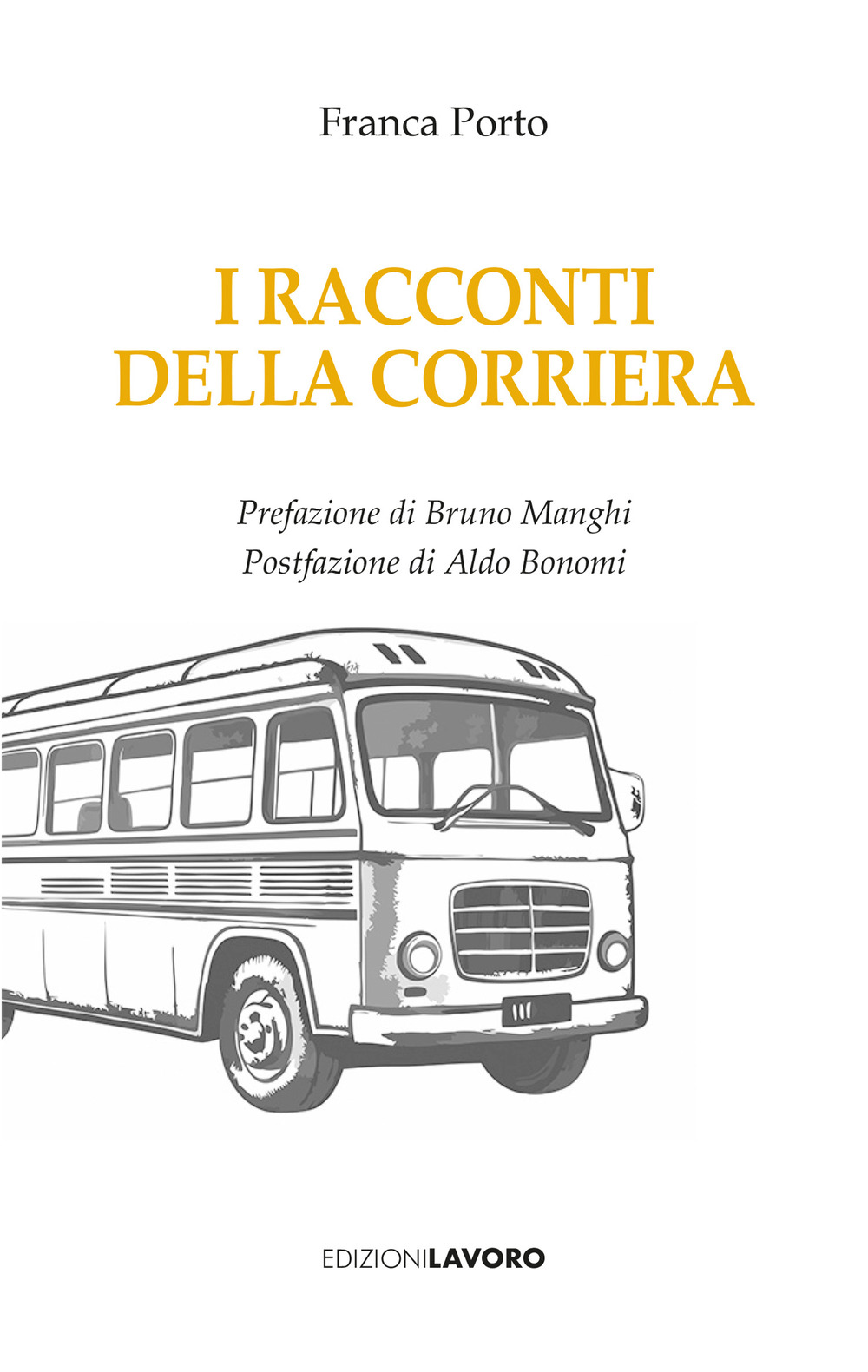 I racconti della corriera