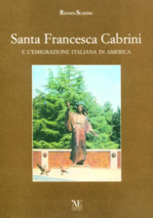 Santa Francesca Cabrini e l'emigrazione italiana in America