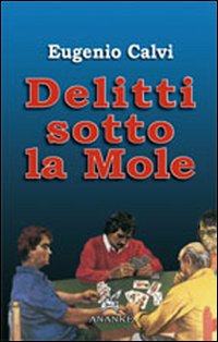 Delitti sotto la Mole