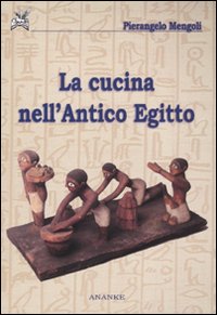 La cucina nell'antico Egitto